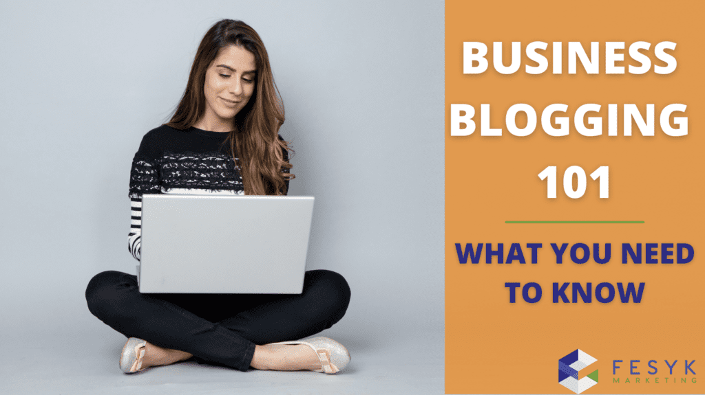 what you need to know before starting a blog for your business