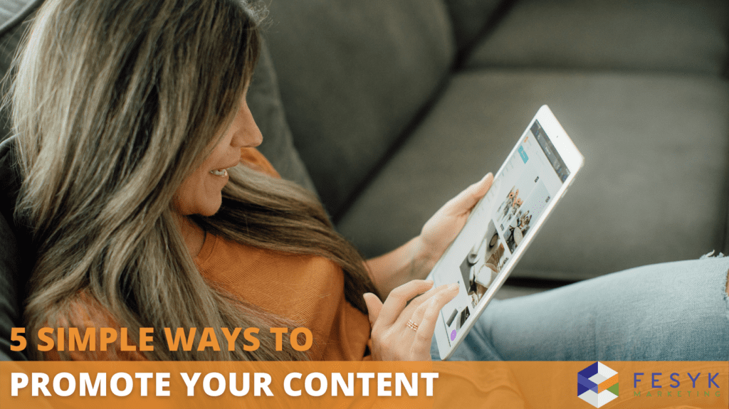 5 simple ways to promote your content blog header