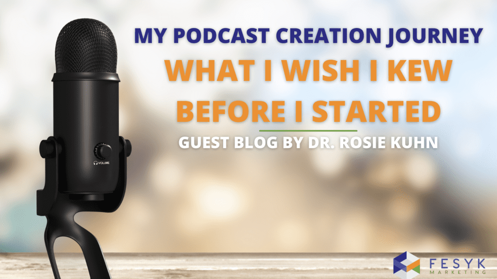 my podcast creation journey: what I wish i knew before i started blog header