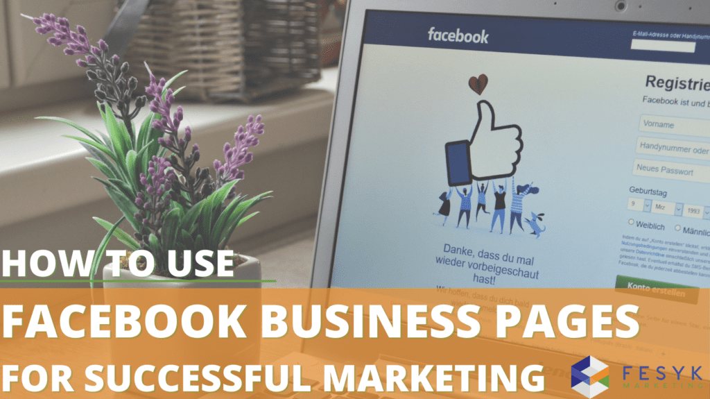 how to use facebook business pages for successful marketing blog header